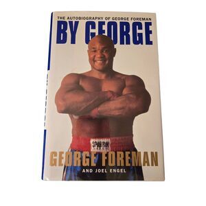 The autobiography of George Foreman by George Foreman - villard books - isbn 067